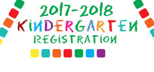 Kindergarten 2017-2018 Registration and Family Night